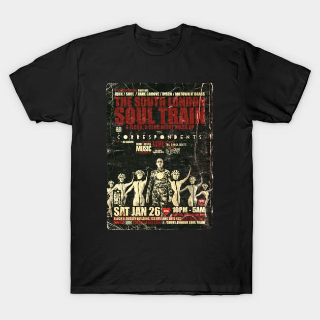 POSTER TOUR - SOUL TRAIN THE SOUTH LONDON 75 T-Shirt by Promags99